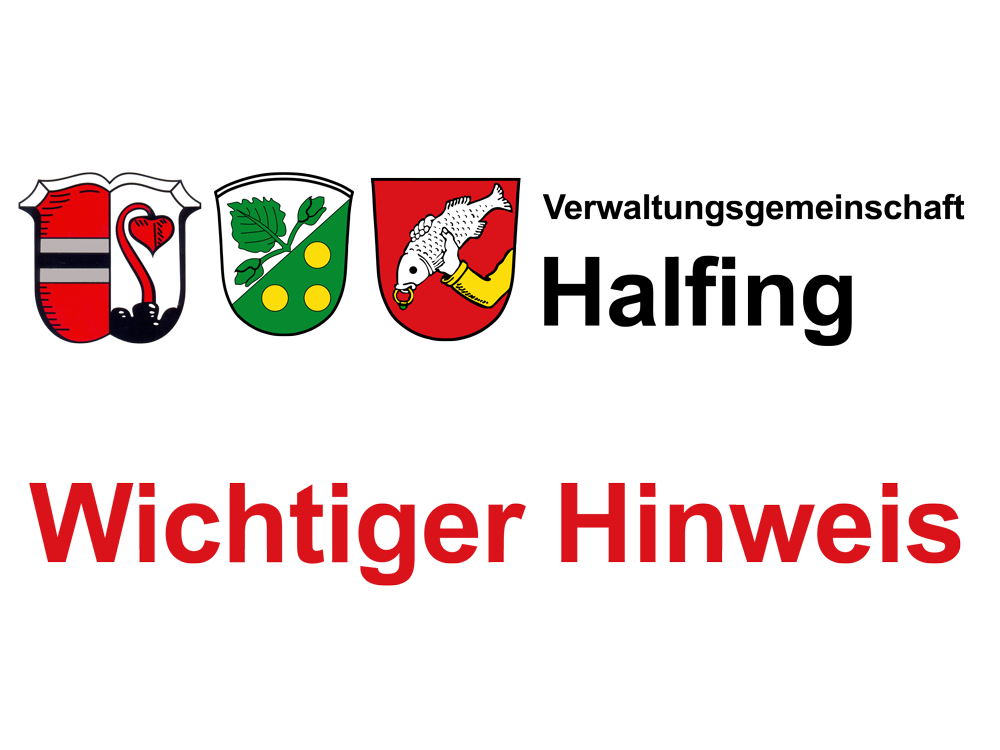 VG Halfing - Wichtiger Hinweis