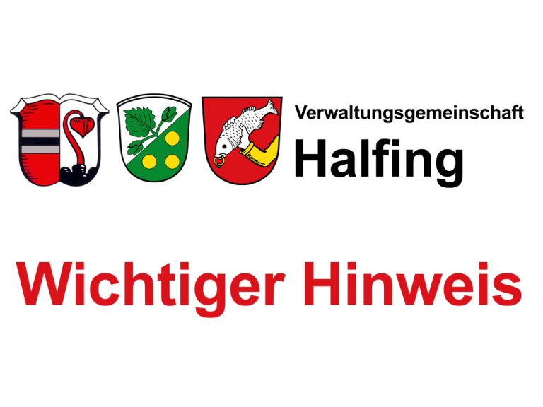 VG Halfing - Wichtiger Hinweis